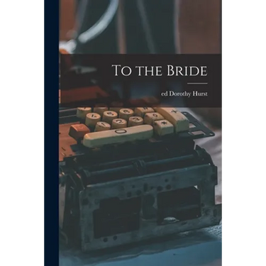 To the Bride