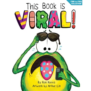 This Book Is Viral!: A Funny and Interactive Story for Kids