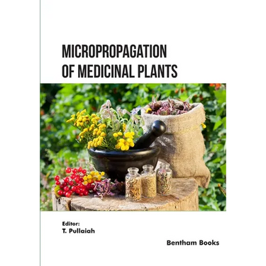 Micropropagation of Medicinal Plants