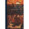 Washashe Wageress Pahvgreh Tse: The Osage First Book