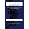 AI in Education: Empowering Educators, Inspiring Students - Practical Strategies to Transform Teaching and Improve Learning Outcomes: Empowering Educa