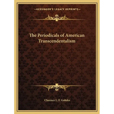 The Periodicals of American Transcendentalism