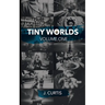 Tiny Worlds Volume One