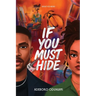 If You Must hide