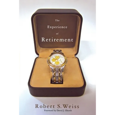 The Experience of Retirement