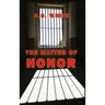 The Matter of Honor (HC)