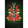 Vert Means More Than Green: Very Explicit Real Talk