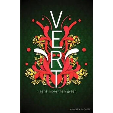 Vert Means More Than Green: Very Explicit Real Talk