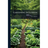 Gardening In Florida