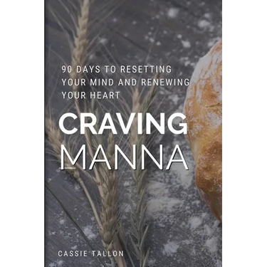 Craving Manna