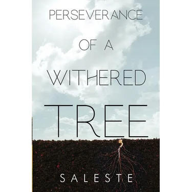 Perseverance of a Withered Tree