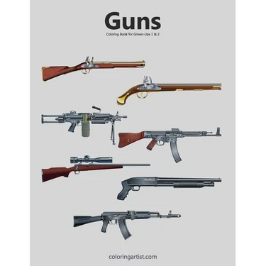 Guns Coloring Book for Grown-Ups 1 & 2