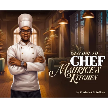 Welcome to Chef Maurices Kitchen