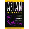 The Key to the Asian Miracle: Making Shared Growth Credible