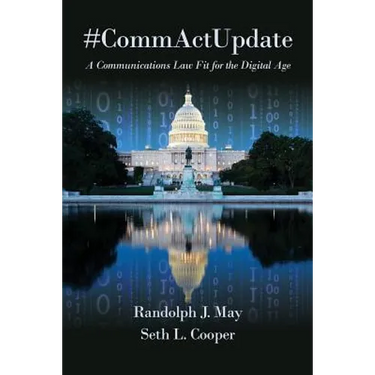 #CommActUpdate: A Communications Law Fit for the Digital Age