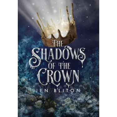 The Shadows of the Crown