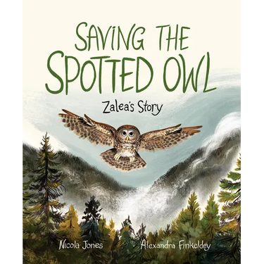 Saving the Spotted Owl: Zalea's Story