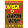 The Omega RX Zone: The Miracle of the New High-Dose Fish Oil