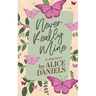 Never Really Mine: A Small Town Surprise Pregnancy Romance