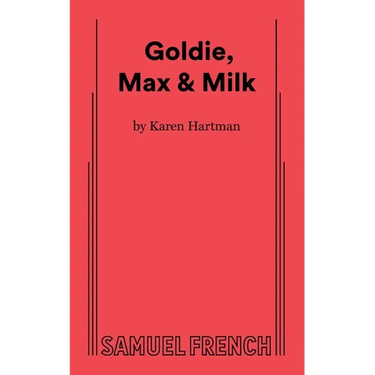 Goldie, Max & Milk