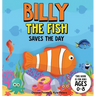 Billy The Fish Saves The Day