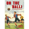 On the Ball!