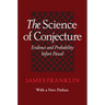 Science of Conjecture: Evidence and Probability Before Pascal