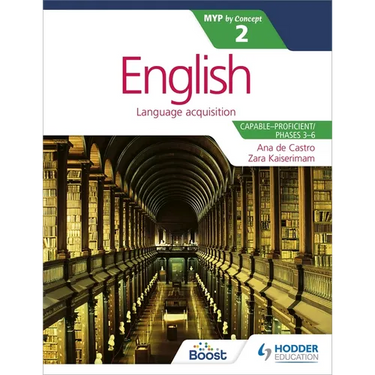 English for the IB MYP 2 (Capable-Proficient/Phases 3-4; 5-6): By Concept