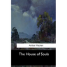 The House of Souls