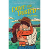 Done and Dusted: A Rebel Blue Ranch Novel