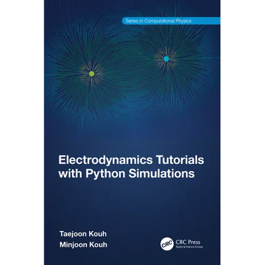 Electrodynamics Tutorials with Python Simulations