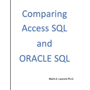 Comparing Access SQL and ORACLE SQL