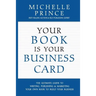 Your Book Is Your Business Card