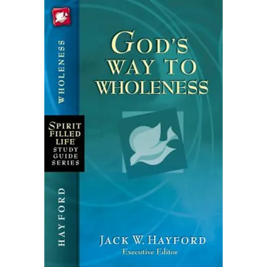 God's Way to Wholeness
