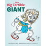 That Big Terrible Giant