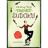 Will Shortz Presents Tricky Sudoku: 200 Easy to Hard Puzzles