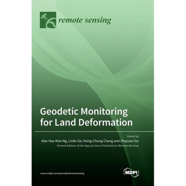 Geodetic Monitoring for Land Deformation