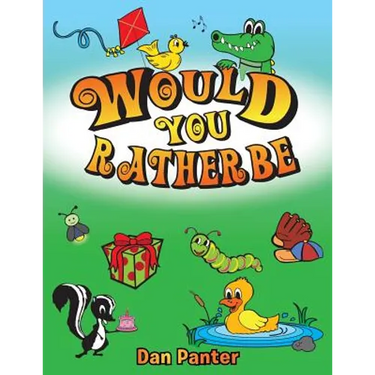 Would You Rather Be