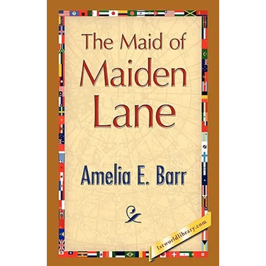 The Maid of Maiden Lane
