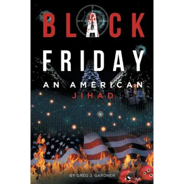 Black Friday: An American Jihad