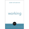 Working: Compass: Christian Explorations