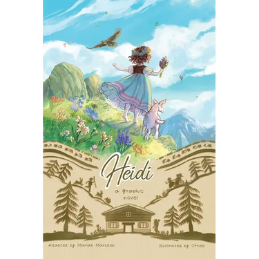 Heidi: A Graphic Novel