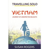 Vietnam - Journey of Unexpected Delights