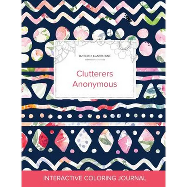 Adult Coloring Journal: Clutterers Anonymous (Butterfly Illustrations, Tribal Floral)
