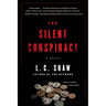 The Silent Conspiracy