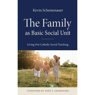 The Family as Basic Social Unit