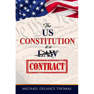 The U.S. Constitution is a Contract
