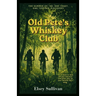 Old Pete's Whiskey Club