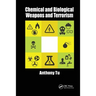 Chemical and Biological Weapons and Terrorism