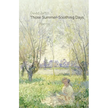 Those Summer-Soothing Days